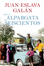 De la alpargata al seiscientos
